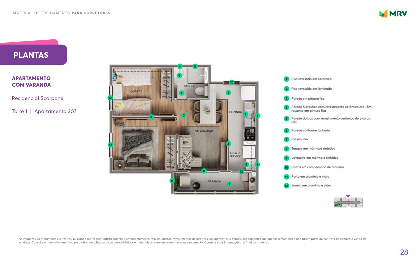 Planta do apartamento de 43,76m² com varanda do Residencial Scarpone, apartamento 207, layout espelhado